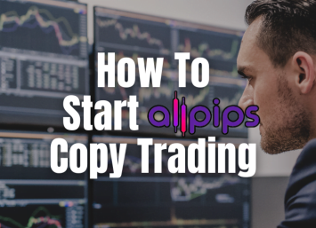 How To Start Allpips Copy Trading